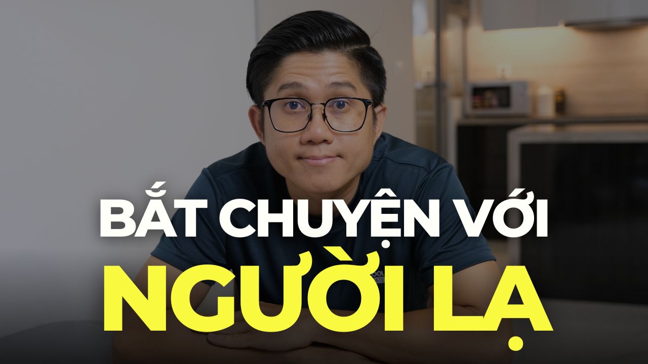 bắt chuyện với người lạ