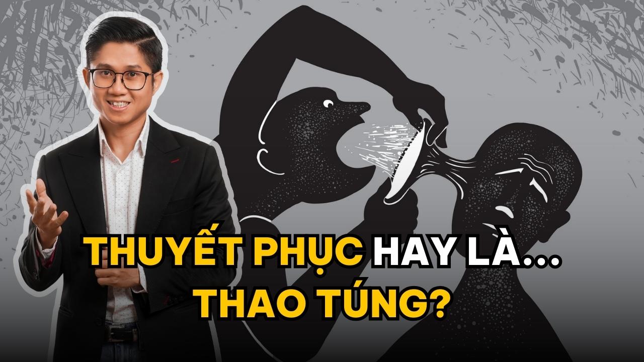 Kỹ Năng Thuyết Phục: Mô Hình Tâm Lý Và 3 Bước Rèn Luyện